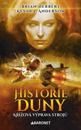 Historie Duny Křížová výprava strojů - Kniha