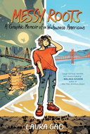 Messy Roots: A Graphic Memoir of a Wuhanese American - Kniha