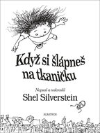 Když si šlápneš na tkaničku - Kniha