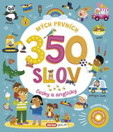 Mých prvních 350 slov: česky a anglicky - Kniha