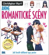 Anime – romantické scény: Jak kreslit oblíbené typy postav - Kniha