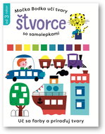 Mačka Bodka učí tvary Štvorce so samolepkami - Kniha
