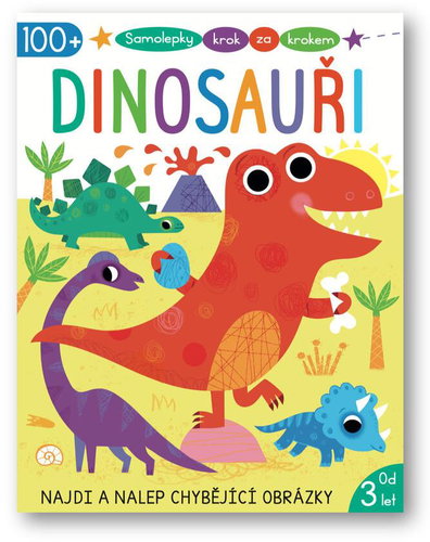 Step by Step Dinosaurs Stickers: Find and stick the missing pictures - Kids Stickers - Main image