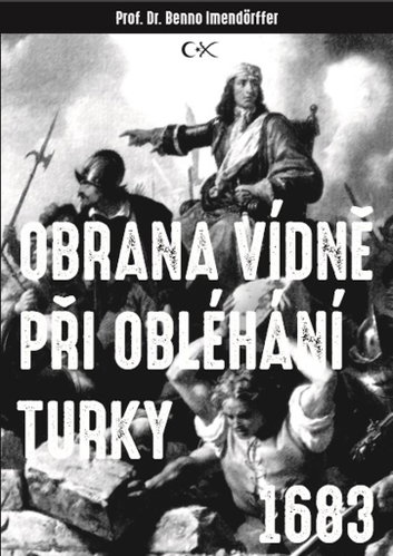 Obrana Vídně při obléhání Turky 1683 - Kniha - Main image