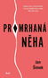 Promrhaná něha - Kniha