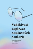 Vzdělávací aspirace současných seniorů - Kniha