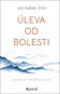 Úleva od bolesti: pomocí mindfulness - Kniha