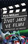 Život jako ve filmu: Neuvěřitelné, ale pravdivé - Kniha