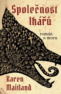Společnost lhářů: Román o moru - Kniha