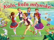 Kolo, kolo mlynské - Kniha