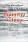 Prameny Vltavy: Odkud vyvěrá zlo? - Kniha