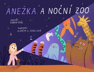 Anežka a noční zoo - Kniha