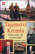 Tajemství Kremlu: Staletí slávy, lží a hrůzovlády - Kniha