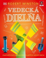 Vedecká dielňa: Fantastická zábava pre mladých vedátorov - Kniha