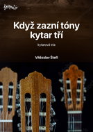Když zazní tóny kytar tří - Kniha