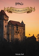 Za hradbami tvrze - Kniha