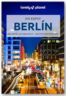 Berlín do kapsy: Největší zajímavosti - Místní doporučení - Kniha