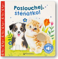 Poslouchej, štěňátko! - Kniha