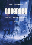 Generace Střípky ztracené minulosti - Kniha