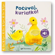 Počúvaj, kuriatko! - Kniha