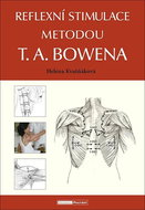 Reflexní stimulace metodou T. A. Bowena - Kniha