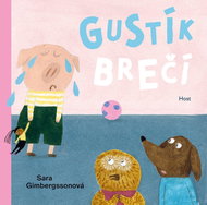 Gustík brečí - Kniha