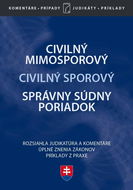 Civilný mimosporový Civilný sporový Správny súdny poriadok: Zákony po novelách s komentárom a judika - Kniha