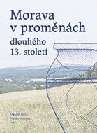 Morava v proměnách dlouhého 13. století - Kniha