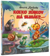 Koľko zúbkov má slimák?: Mravček Zvedavko - Kniha