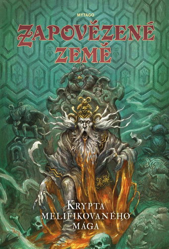 Zapovězené země Krypta melifikovaného mága - Kniha - Main image
