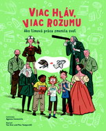 Viac hláv, viac rozumu: Ako tímová práca zmenila svet - Kniha