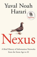 Nexus: A Brief History of Information Networks from the Stone Age to AI - Kniha