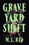 Graveyard Shift: A Novella - Kniha
