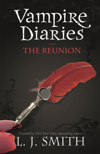 The Vampire Diaries 04. The Reunion - Kniha - Main image