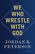 We Who Wrestle With God - Kniha