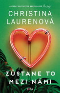 Zůstane to mezi námi - Kniha