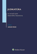 Judikatúra vo veciach práv duševného vlastníctva - Kniha