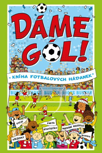 Dáme gól!: Kniha fotbalových hádanek - Kniha - Main image
