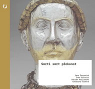 Smrtí smrt překonat - Kniha