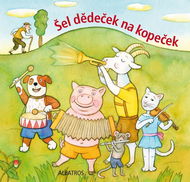Šel dědeček na kopeček - Kniha