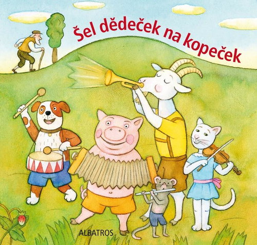 Šel dědeček na kopeček - Kniha - Main image