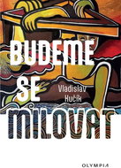 Budeme se milovat - Kniha