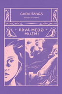 Chekutanga Prvá medzi mužmi - Kniha