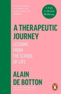 A Therapeutic Journey: Lessons from the School of Life - Kniha