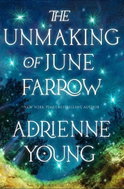 The Unmaking of June Farrow - Kniha