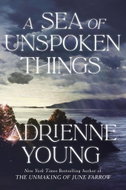 A Sea of Unspoken Things - Kniha
