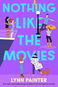 Nothing Like the Movies - Kniha