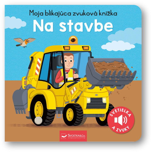 Moja blikajúca zvuková knižka Na stavbe - Kniha - Main image