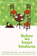 Before We Forget Kindness - Kniha
