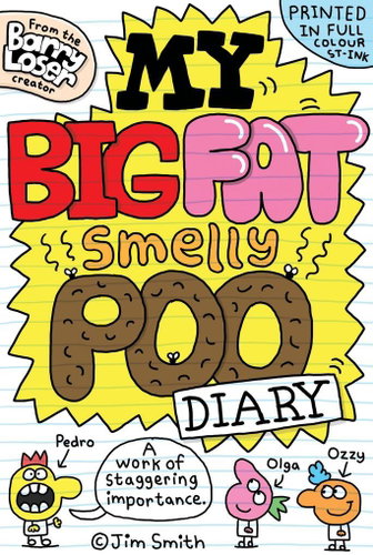 My Big Fat Smelly Poo Diary - Kniha - Main image